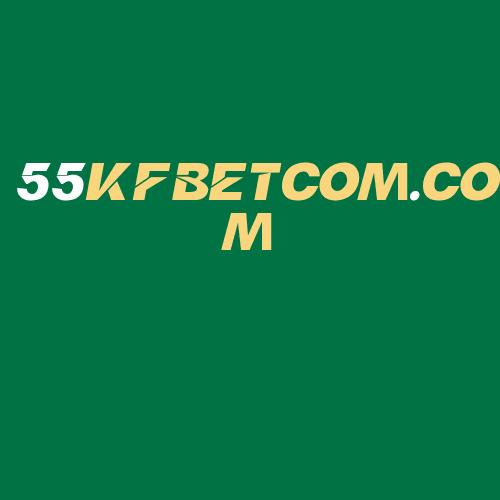 Logo da 55KFBETCOM